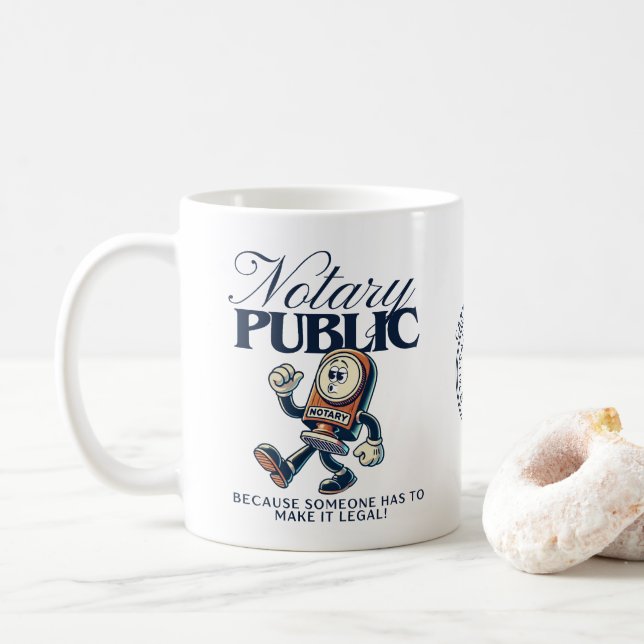 Funny Notary Public - Certified Notary Humour Gift Coffee Mug (With Donut)