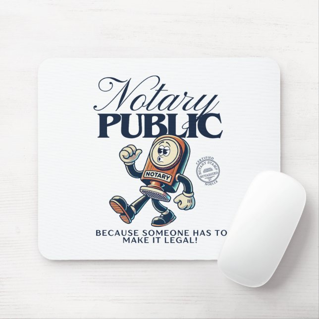 Funny Notary Public - Notary Humour Mouse Pad (With Mouse)