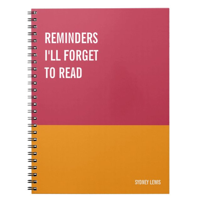 Funny Notebook, Humourous Writing Pad Journal, Not Notebook (Front)