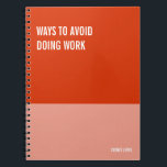 Funny Notebook, Humourous Writing Pad Journal, Not Notebook<br><div class="desc">Funny notebook to use for all your daily reminders,  deep thoughts and grievances,  or for just taking notes at school and work. It makes a great gift.</div>