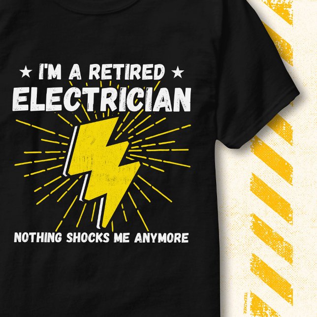 Funny Nothing Shocks Humor Retired Electrician T-Shirt (Creator Uploaded)