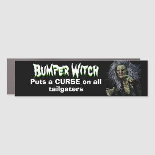 Funny Novelty BUMPER WITCH CURSE TAILGATERS Car Magnet
