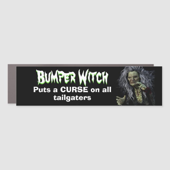 Funny Novelty BUMPER WITCH CURSE TAILGATERS Car Magnet (Front)