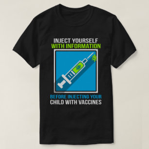 Funny Novelty Gift For Anti-vaccines T-Shirt