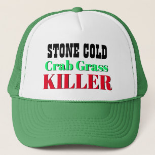 Funny Novelty Gift STONE COLD CRAB GRASS KILLER  Trucker Hat