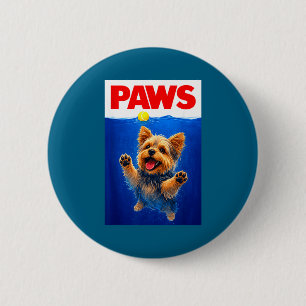Funny Novelty Paws Yorkshire Terrier Dog 6 Cm Round Badge