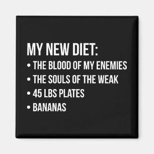 Funny Novelty Workout Humour - My New Diet - Gym Magnet