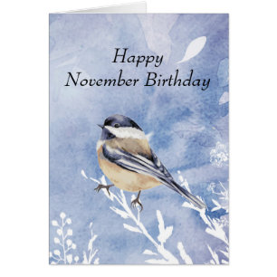 Funny November Birthday Winter Chickadee Bird