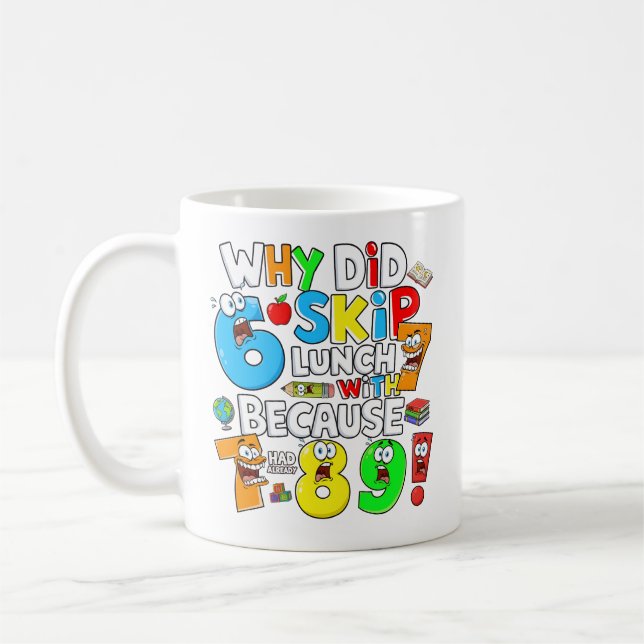 Funny Number Day Maths Mug | 7 8 9 Joke (Left)