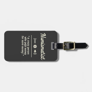 Funny Numismatist Definition Crypto Investing   Luggage Tag