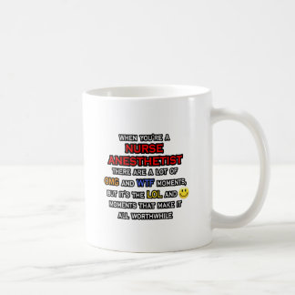 Funny Nurse Anaesthetist ... OMG WTF LOL Coffee Mug