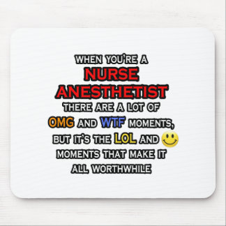 Funny Nurse Anaesthetist ... OMG WTF LOL Mouse Pad