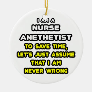 Funny Nurse Anaesthetist T-Shirts and Gifts Ceramic Ornament