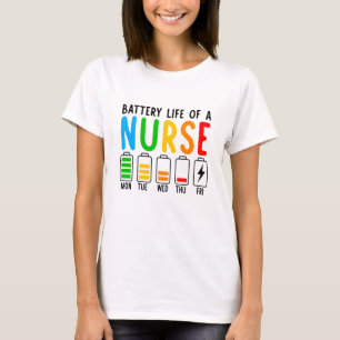 Funny Nurse – Battery Life of a Nurse Graphic Tee