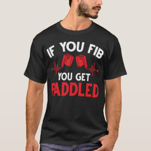 Funny Nurse Cardiology Paramedics Medical Humour T-Shirt