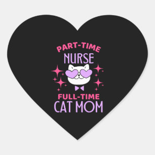 Funny Nurse Cat Mum Lover Heart Sticker