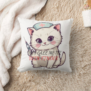 Funny Nurse Cat The Vein Finder Personalised Cushion