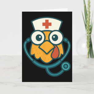 Funny Nurse Chicken Doctor Humour Thanksgiving Men Card