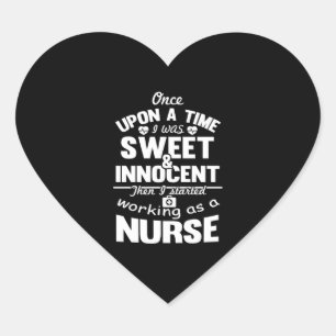 Funny Nurse gift ideas design for nurse Heart Sticker