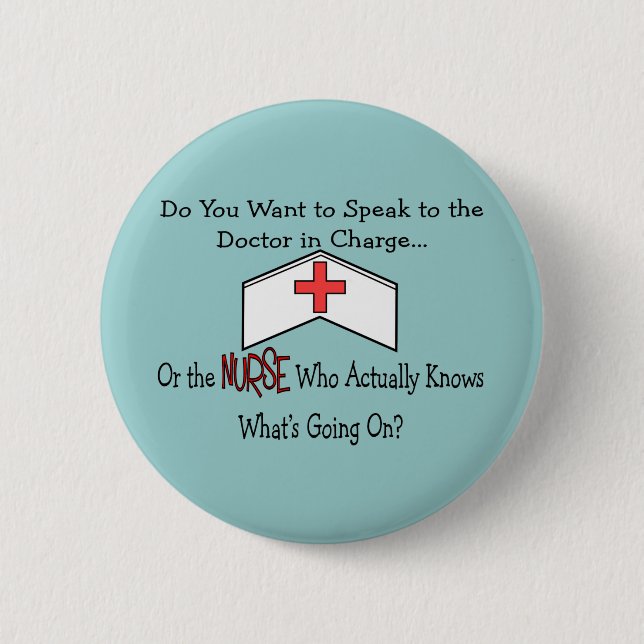 Funny Nurse Gifts 6 Cm Round Badge (Front)