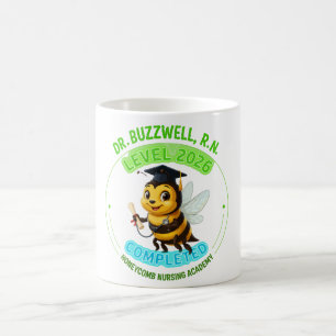 Funny Nurse Graduation 2026 Bee Dr. Buzzwell Coffee Mug