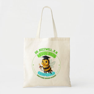 Funny Nurse Graduation 2026 Bee Dr. Buzzwell Tote Bag