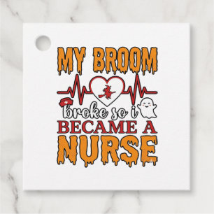 Funny Nurse Halloween My Broom Broke Vintage Shirt Favour Tags