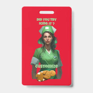 Funny Nurse Icing It Thunder_Cove ID Badge