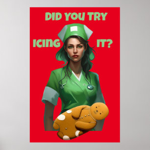 Funny Nurse Icing It Thunder_Cove Poster