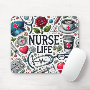 Funny Nurse Life Mouse Pad