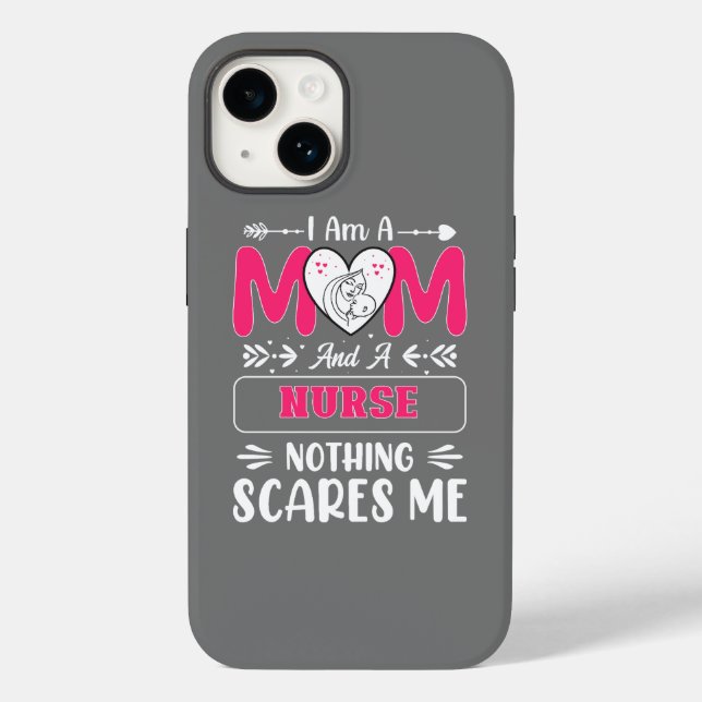 Funny Nurse Mum, Nurse Mum funny quotes Case-Mate iPhone Case (Back)