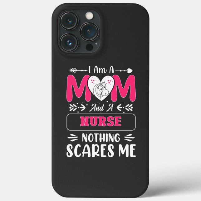 Funny Nurse Mum, Nurse Mum funny quotes Case-Mate iPhone Case (Back)