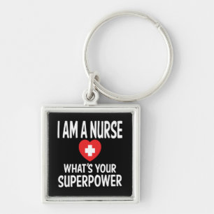 Funny Nurse Quote Black - LPN, RN, Nursing, Nurses Key Ring