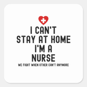 Funny nurse saying square sticker