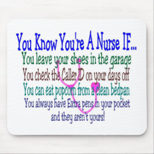 Funny Nurse Sayings Mouse Pad