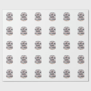 Funny Nurse Scare Me Vintage Halloween Shirt Desig Wrapping Paper