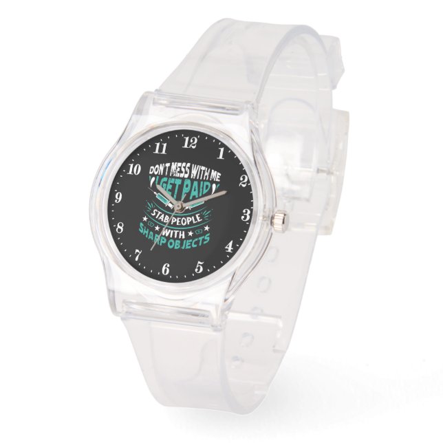 Funny Nurse stab pay word art  Watch (Angle)