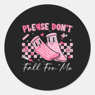 Funny Nurse Valentine Please Don't Fall For Me Rn  Classic Round Sticker