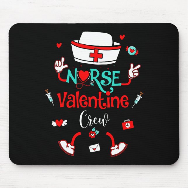 Funny Nurse Valentines Day Nurse Crew Family Group Mouse Pad (Front)