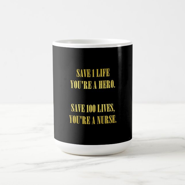 Funny Nurses Save Lives Joke Coffee Mug (Center)