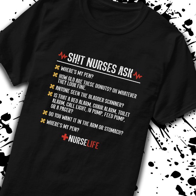 Funny Nursing Gift - Hospital Shift Nurse T-Shirt (Creator Uploaded)