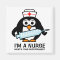 Funny nursing magnet with cute penguin nurse
