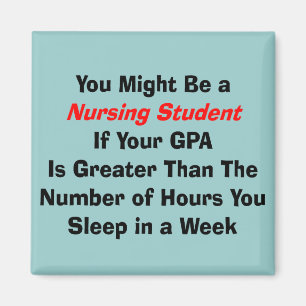 Funny Nursing Student Gifts Magnet