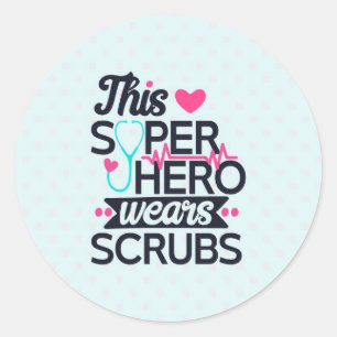 Funny Nursing Superhero Saying Typography Classic Round Sticker