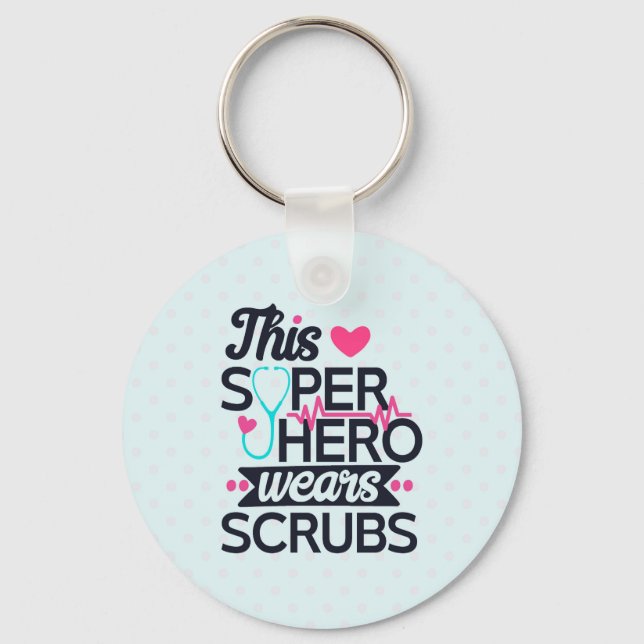 Funny Nursing Superhero Saying Typography Key Ring (Front)