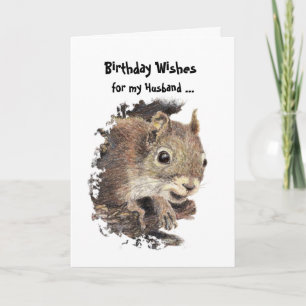 Funny, Nutty Husband Birthday Squirrel Card