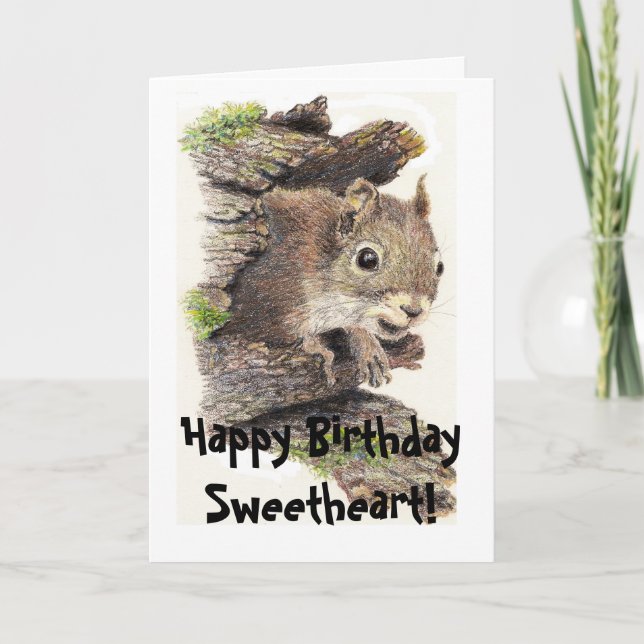 Funny, Nutty Sweetheart Birthday Squirrel Card (Front)