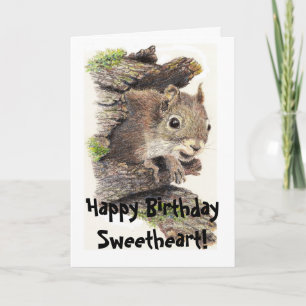 Funny, Nutty Sweetheart Birthday Squirrel Card