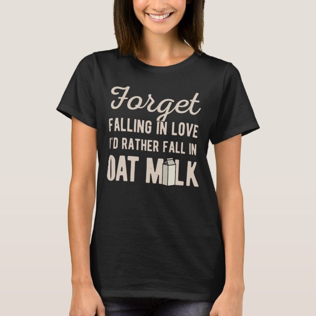 Funny Oat Milk T-Shirt (Front)