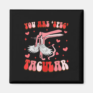 Funny Obgyn Landd Nurse Valentine’s Day You're Spe Magnet